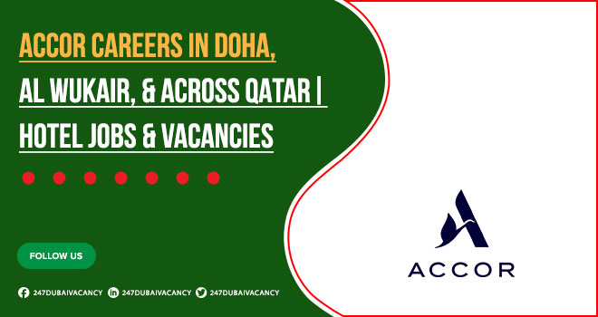 Accor Careers Doha, Qatar